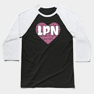 Licensed Practical Nurse Pink Heart T for LPN Baseball T-Shirt